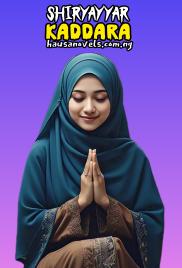 SHIRYAYYAR ƘADDARA Complete by queen Kainart.txt