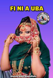 Fini A Uba In Fiki A Miji Hausa Novel By Hanne Ado Abdullahi.txt
