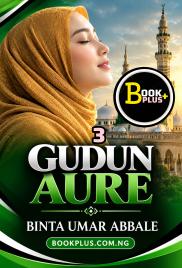 Gudun Aure Part 2 Complete
