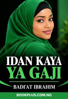 Idan Kaya Ya Gaji Part 1