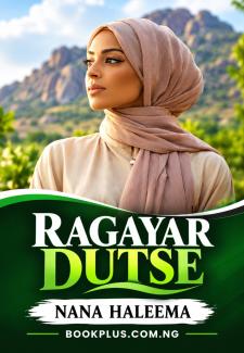 Ragayar Dutse Part 1 Compeleted