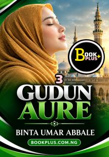 Gudun Aure Part 2 Complete
